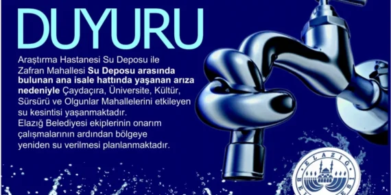 Elazığ’ın Bazı Mahallelerinde Su Kesintisi Yaşanıyor: Belediyeden Açıklama Geldi Elazığ’ın Bazı Mahallelerinde Su Kesintisi Yaşanıyor: Belediyeden Açıklama Geldi