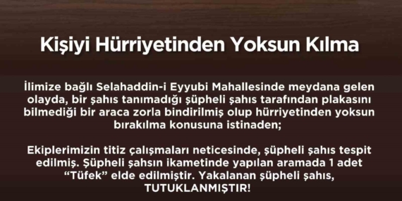 Bingöl'de Kaçırma Olayı: Şüpheli Tutuklandı Bingöl’de Kaçırma Olayı: Şüpheli Tutuklandı