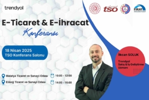 malatyada-e-ihracat-ve-e-ticaret-konferanslari-dijital-donusumde-yeni-firsatlar-p2ib5p13.jpg