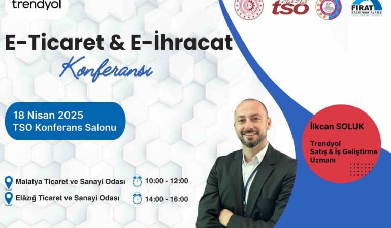 malatyada-e-ihracat-ve-e-ticaret-konferanslari-dijital-donusumde-yeni-firsatlar-p2ib5p13.jpg