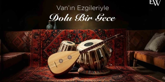 Elite World Van'da Eşsiz Türkü Geceleri Başlıyor! Elite World Van’da Eşsiz Türkü Geceleri Başlıyor!