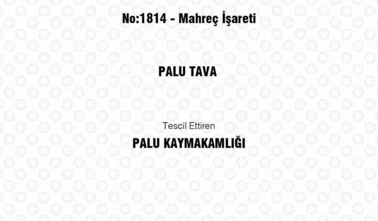 palu-tava-artik-cografi-isaret-tesciline-sahip-sLYecFNj.jpg
